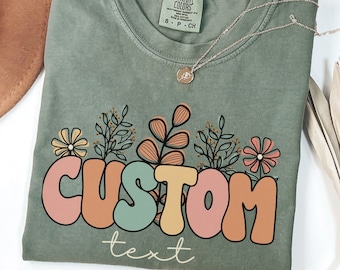 Custom Wildflower Shirt: Comfort Colors Floral Crewneck