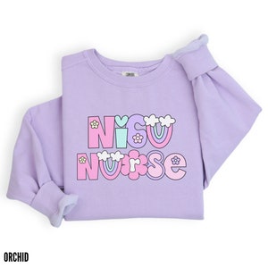 NICU Nurse Sweatshirt, Comfort Colors Nicu Crewneck Shirt, Cute Nicu Tee, Neonatal Intensive Care Unit Shirt, Nurse Appreciation Grad Gift