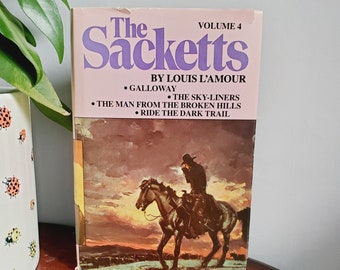 The Sackett Novels of Louis L'Amour, Vol. IV, Galloway, The Sky