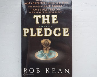 The PLEDGE by Rob Kean 1999 Mystery Fiction Novel (Paperback) Used