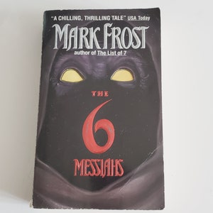 The 6 MESSIAHS by Mark FROST 1996 Horror Fiction Novel (Paperback) Used