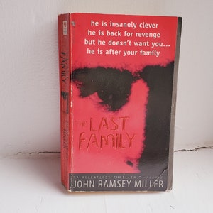 The Last FAMILY by John Ramsey Miller 1997 Suspense  Fiction Novel (Paperback) Used