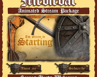 May include: Medieval-themed animated stream package with a brown and yellow background. The design includes a sword, shield, and text that reads "The stream is Starting", "About me", and "Subscribe". The package also includes the text "Scenes Alerts Webcams".