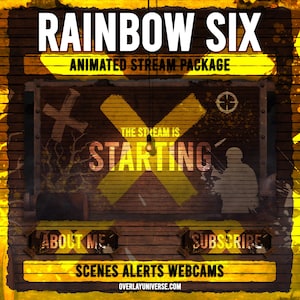 May include: An animated stream package with the text "RAINBOW SIX" and "ANIMATED STREAM PACKAGE" in white. The image features a brown wooden background with yellow cross marks and the words "THE STREAM IS STARTING". Includes buttons for "ABOUT ME" and "SUBSCRIBE".