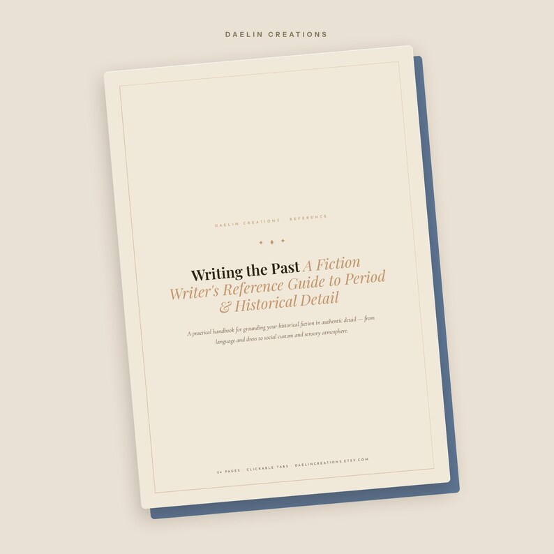 May include: A rectangular reference guide titled Writing the Past: A Fiction Writer's Reference Guide to Period & Historical Detail. The cover is cream-coloured with black and tan text, featuring a thin border and a dark blue backing layer.