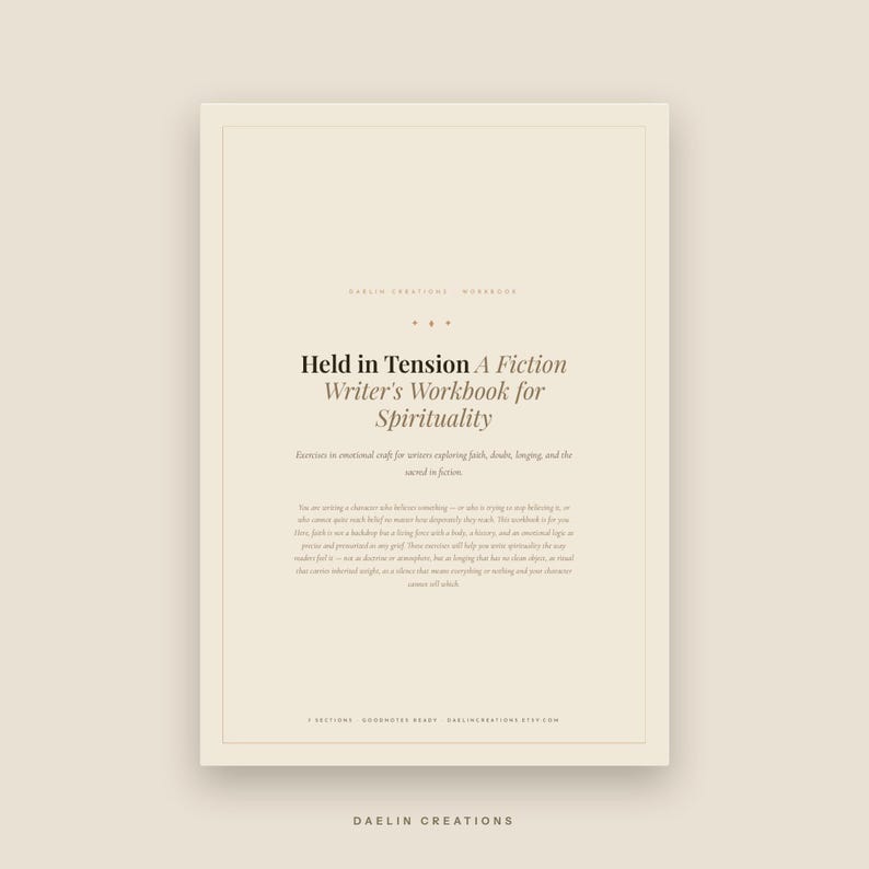 Spirituality & Faith | Held in Tension | Fiction Writer's Workbook | Printable PDF | GoodNotes Digital Download image 2