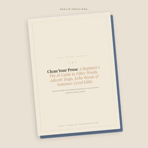 Clean Your Prose Fix-It Guide — Filter Words, Adverb Traps, Echo Words & Sentence Edits for Fiction Writers image 4