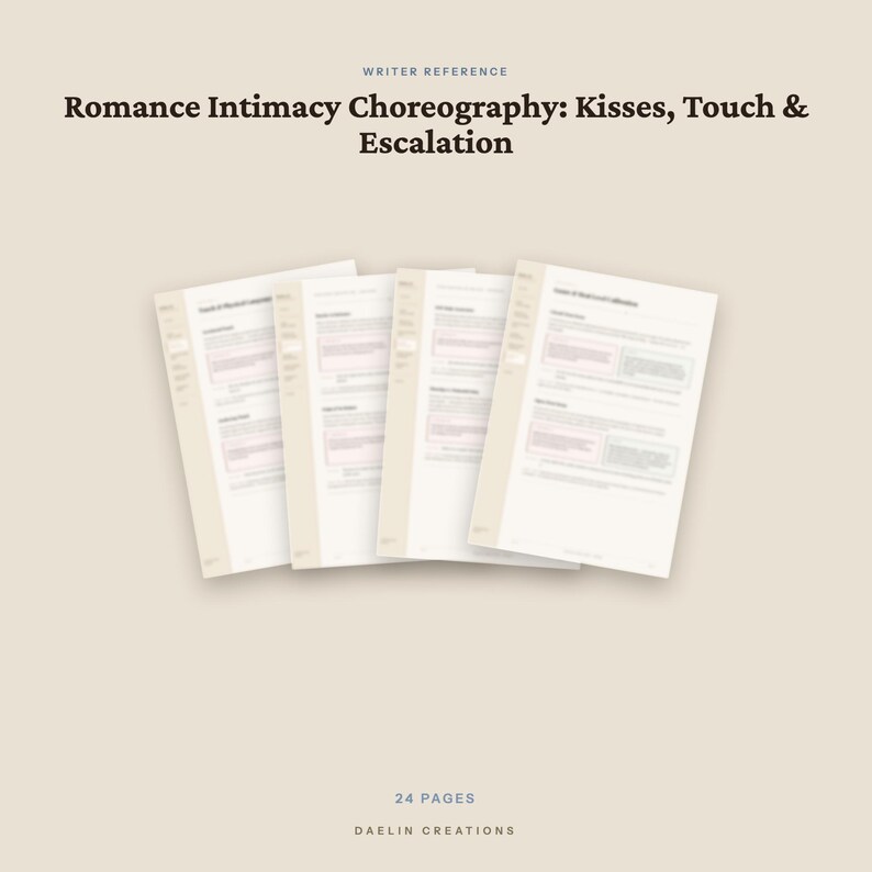 Romance Intimacy Choreography — Writer's Reference Guide | Kisses Touch & Escalation | Fiction Craft | Daelin Creations image 5