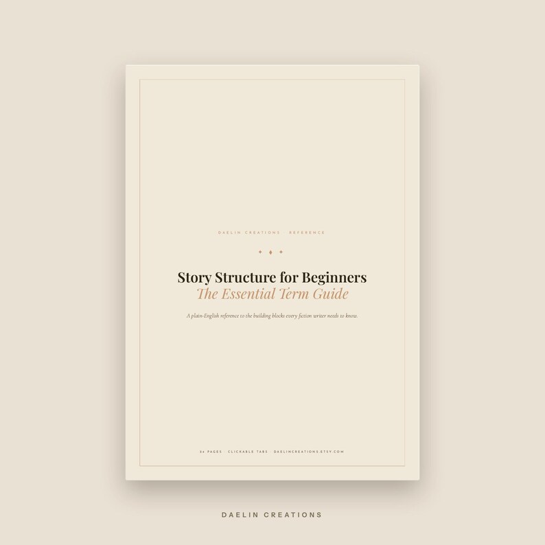 Op de afbeelding: Een beige digitale gids getiteld Story Structure for Beginners: The Essential Term Guide. De omslag bevat minimalistische zwarte en bruine tekst, inclusief de ondertitel A plain-English reference to the building blocks every fiction writer needs to know.
