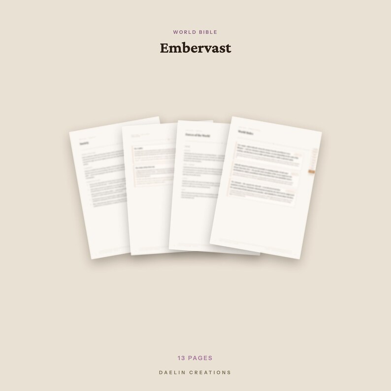 Puede incluir: Un conjunto de trece p&aacute;ginas blancas tituladas World Bible Embervast de Daelin Creations. Las p&aacute;ginas presentan texto impreso en un dise&ntilde;o limpio, dispuestas en abanico sobre un fondo beige claro s&oacute;lido, mostrando contenido estructurado.