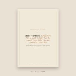 Clean Your Prose Fix-It Guide — Filter Words, Adverb Traps, Echo Words & Sentence Edits for Fiction Writers image 3