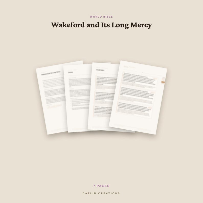 May include: Four white paper pages with black text titled World Bible Wakeford and Its Long Mercy. The pages are arranged in a fan shape. The bottom of the image displays the text 7 PAGES and DAELIN CREATIONS in a small, dark font.