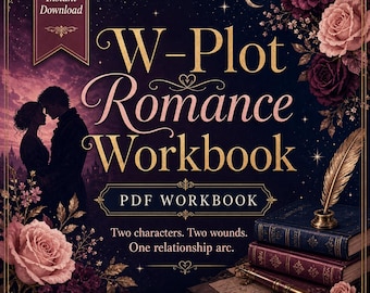 W-Plot Romance Workbook — Dual Protagonist Printable PDF Novel Planner with 13 Beats for Contemporary, Dark, Historical & Romantasy