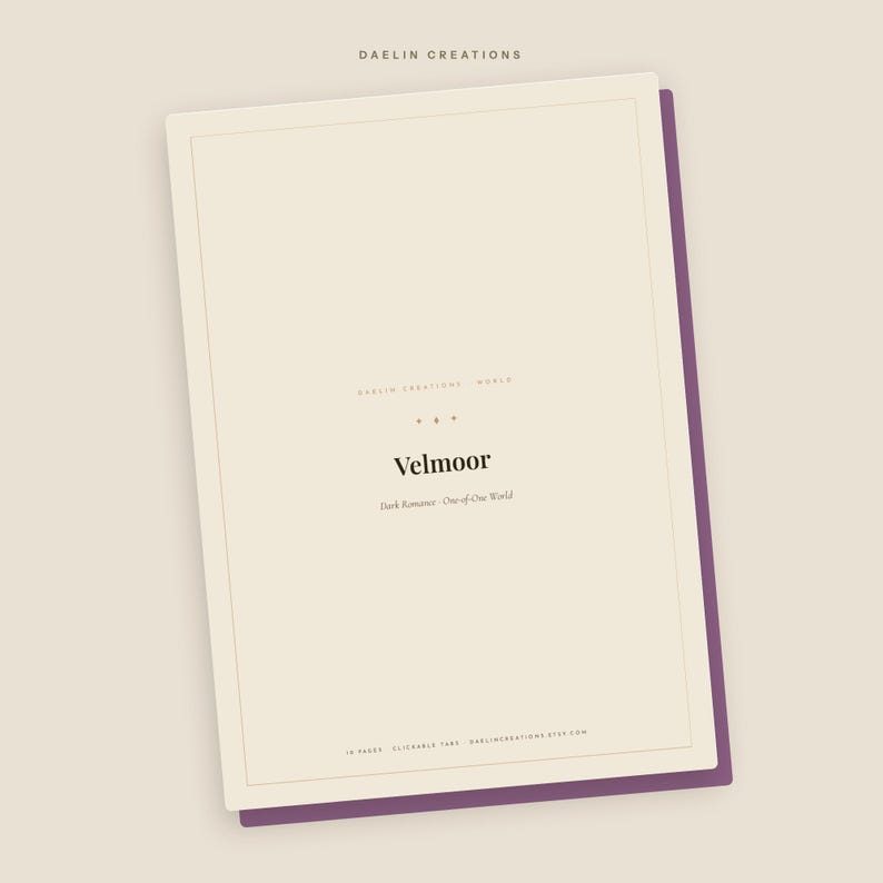 May include: A digital planner page with a cream background and a purple border. The text reads Daelin Creations, Velmoor, Dark Romance: One-of-One World, 10 pages, clickable tabs, and daelincreations.etsy.com. The layout is clean and centered.