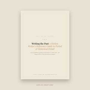 Writing the Past | Historical Fiction Reference Guide | Period Detail, Dialogue and Authenticity Craft Book | Novel Planner | Goodnotes PDF image 2