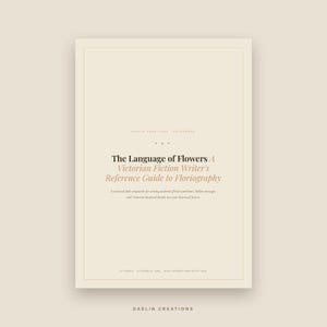 Victorian Floriography Reference Guide for Fiction Writers | Language of Flowers | Historical Writing Craft image 3