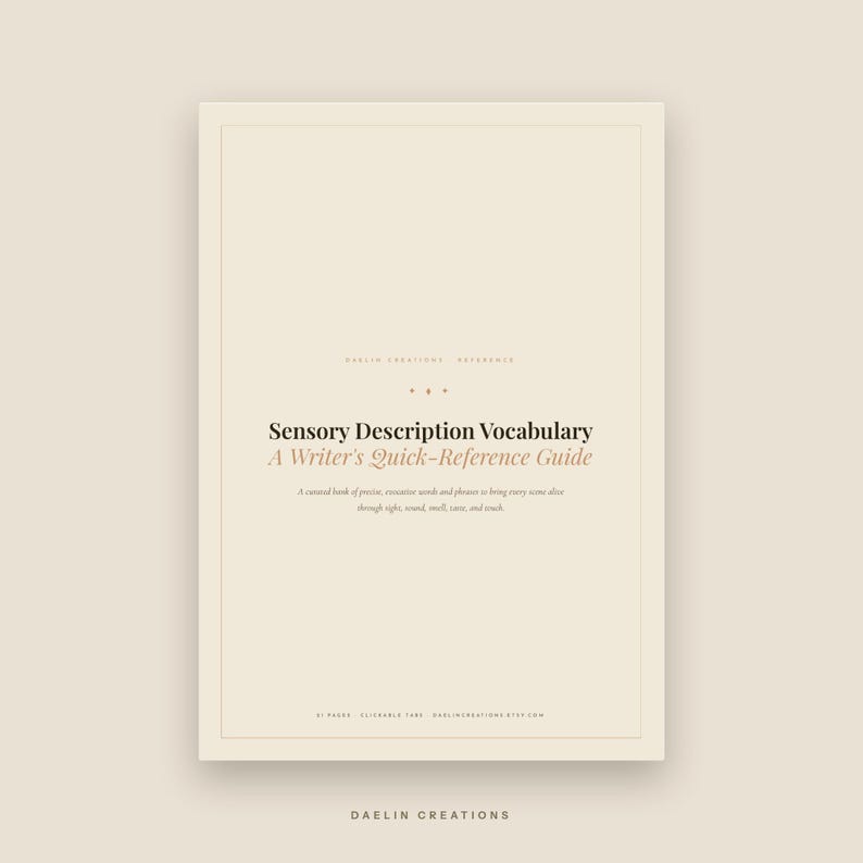 May include: A rectangular reference guide with a cream-colored background and black and tan text. The title reads Sensory Description Vocabulary A Writer's Quick-Reference Guide, followed by a subtitle about precise words for sight, sound, smell, taste, and touch.