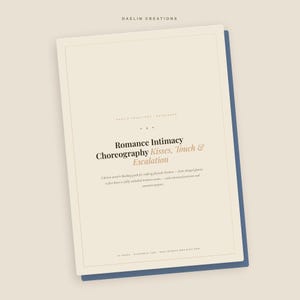 Romance Intimacy Choreography — Writer's Reference Guide | Kisses Touch & Escalation | Fiction Craft | Daelin Creations image 4