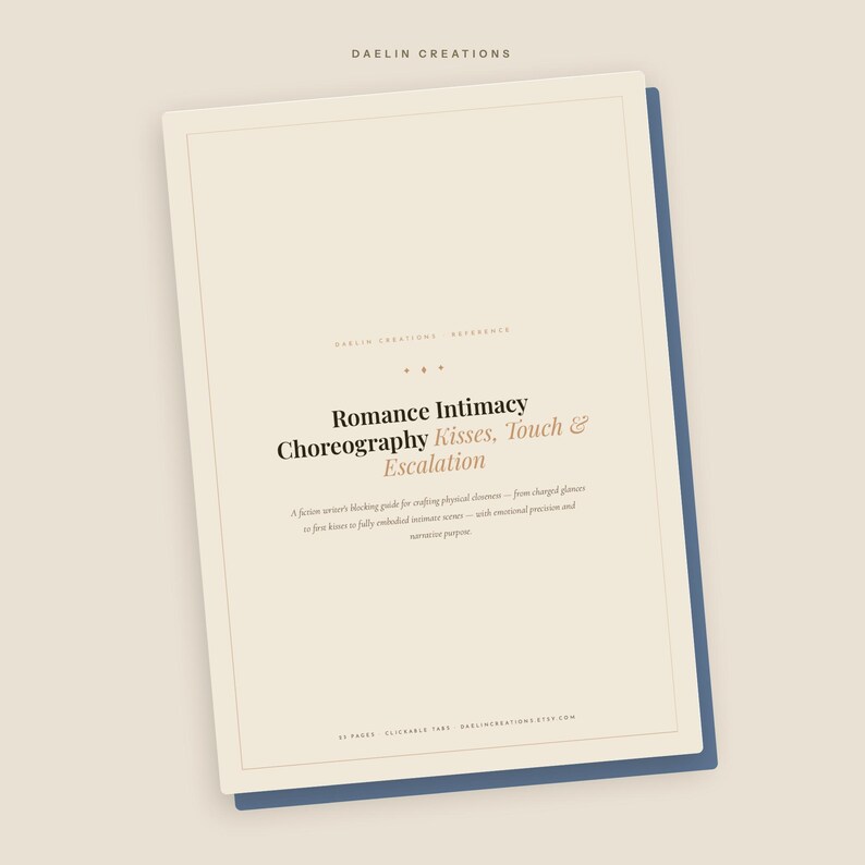 Romance Intimacy Choreography — Writer's Reference Guide | Kisses Touch & Escalation | Fiction Craft | Daelin Creations image 4