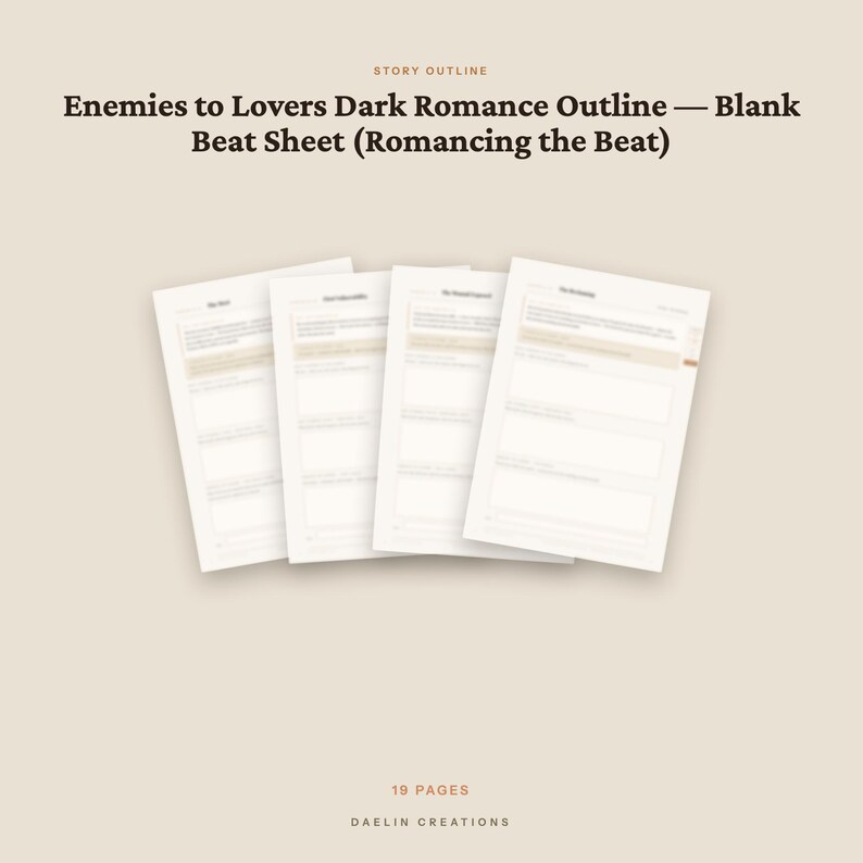 Op de afbeelding: Een digitaal sjabloon voor een verhaalopzet getiteld Enemies to Lovers Dark Romance Outline &mdash; Blank Beat Sheet (Romancing the Beat) met vier witte pagina's met gestructureerde tekstvelden en koppen, in totaal 19 pagina's door Daelin Creations.
