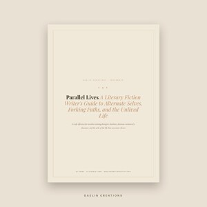 Parallel Lives: Writing Alternate Selves & Forking Paths | Parallel Universe Craft Guide for Literary Fiction Writers | Printable PDF image 2