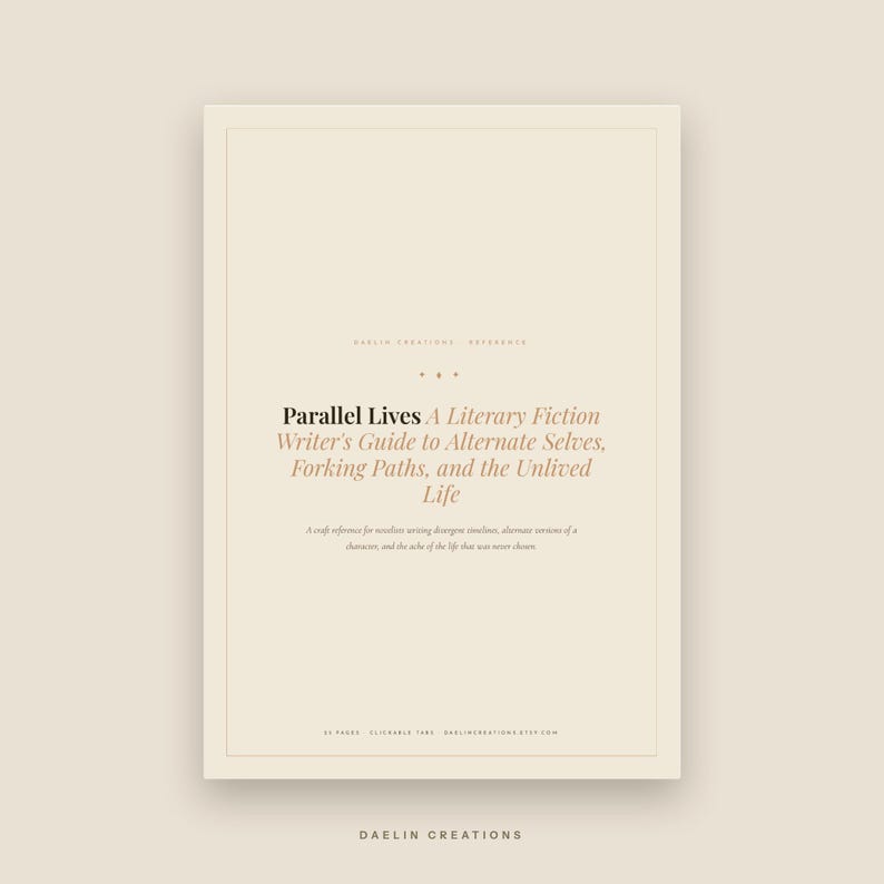 Parallel Lives: Writing Alternate Selves & Forking Paths | Parallel Universe Craft Guide for Literary Fiction Writers | Printable PDF image 2