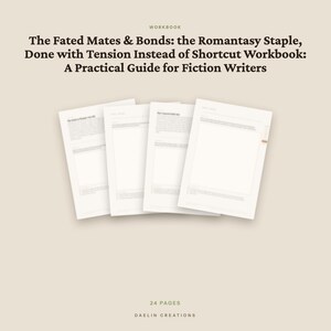 Fated Mates and Bonds Romantasy Writing Workbook — Tension, Character Arc & Slow Burn PDF image 4