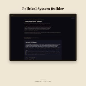 Pode incluir: Um painel digital intitulado Political System Builder da Daelin Creations. A interface apresenta um fundo escuro com texto branco, delineando camadas estruturais para a cria&ccedil;&atilde;o de mundos, incluindo se&ccedil;&otilde;es sobre a Source of Legitimacy.