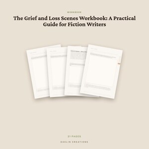 Grief & Loss Scenes Workbook — Fiction Writing Craft Workbook PDF for Writers image 4