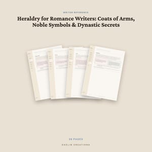 Heraldry for Romance Writers — Coats of Arms, Noble Symbols & Dynastic Secrets | Fiction Writer Reference Guide image 5
