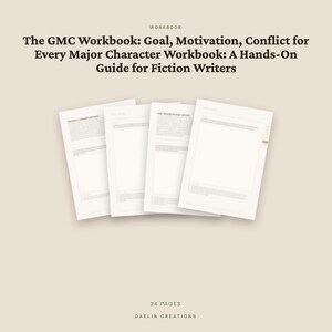 GMC Workbook for Fiction Writers — Goal Motivation Conflict Character Workbook Printable PDF image 4