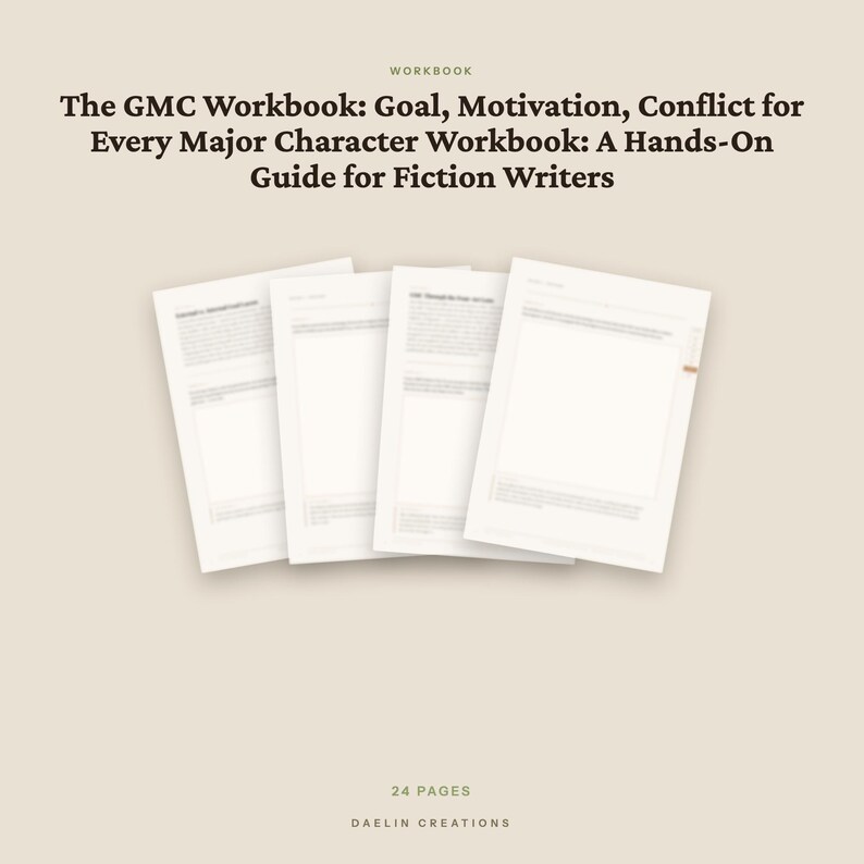 GMC Workbook for Fiction Writers — Goal Motivation Conflict Character Workbook Printable PDF image 4