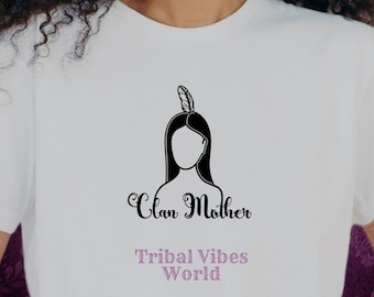 Native American T-Shirt for Strong Resilient Moms Clan Mother Strength Indigenous Pride Mother Tee Tribal Resilience American Indian Gift