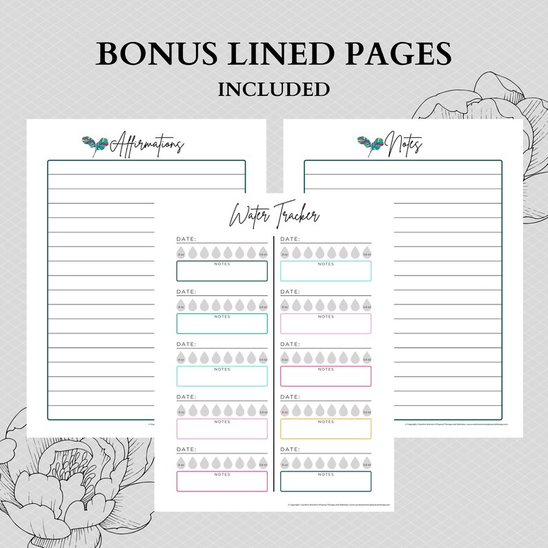 May include: Two printable pages with lined paper for journaling, affirmations, and notes. The pages also include a water tracker with a space for notes and a date for each day. The pages are decorated with a floral design.