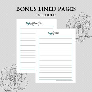 May include: Two printable lined pages with a green border. The page on the left has the word "Affirmations" at the top. The page on the right has the word "Notes" at the top. Both pages have a floral design in the corner.