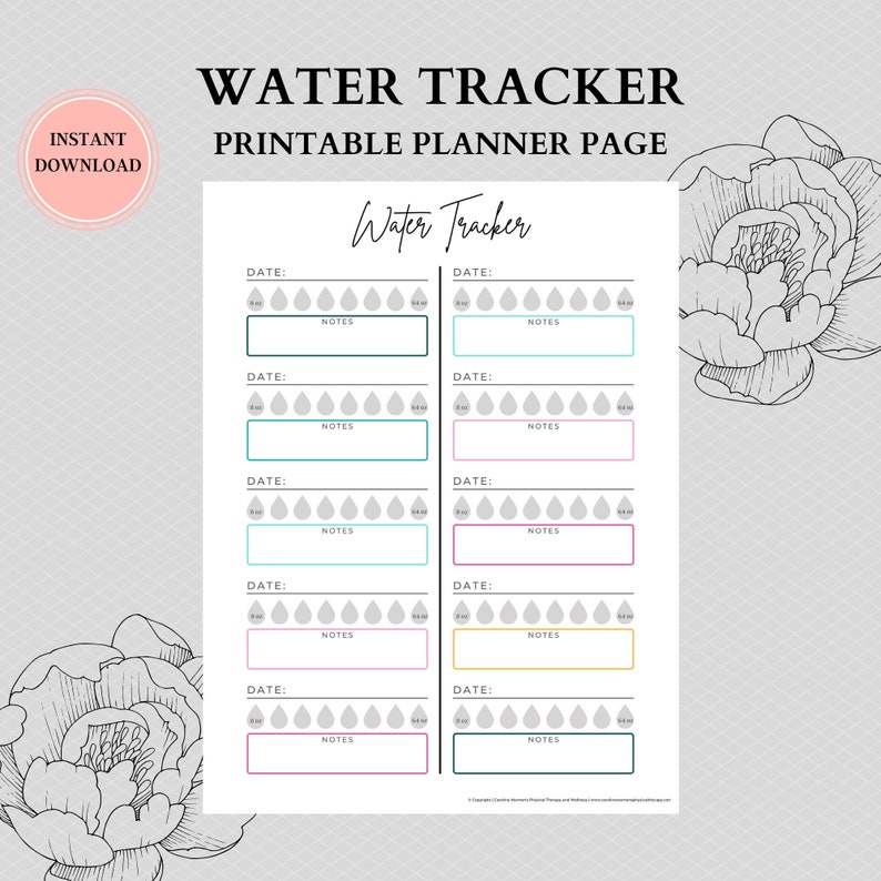 May include: Printable water tracker planner page with a floral design. The page has a title "Water Tracker" and includes sections for dates, notes, and water intake tracking with 10 water drop icons.