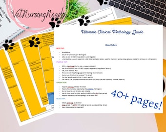 May include: A guide for veterinary professionals titled "Ultimate Clinical Pathology Guide" with a list of blood tube types and their uses. The guide is printed on white paper and has a yellow background. The text "40+ pages!" is written in blue on a white background.
