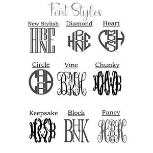 May include: A chart titled Font Styles displaying nine black monogram options labeled New Stylish, Diamond, Heart, Circle, Vine, Chunky, Keepsake, Block, and Fancy. Each style features three letters arranged in distinct typographic designs.