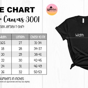 May include: Size chart for Bella + Canvas 3001 unisex jersey t-shirt. The chart shows measurements in inches for width, length, and chest to fit for sizes XS to 2XL.