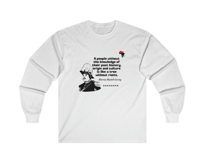 Marcus Garvey Melanin King Queen African Liberation Ghana Pro Black Rastafari Buy Black Gift for Him Her Longsleeve T-shirt BLM