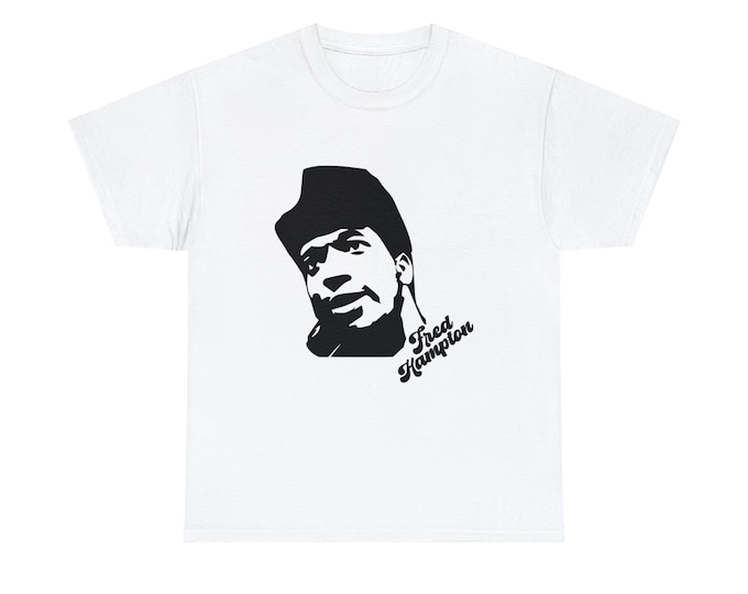 Fred Hampton Buy Black Liberation Black Panther Chicago African Fashion Social Justice Unisex Heavy Cotton Tee Gift For Him Her