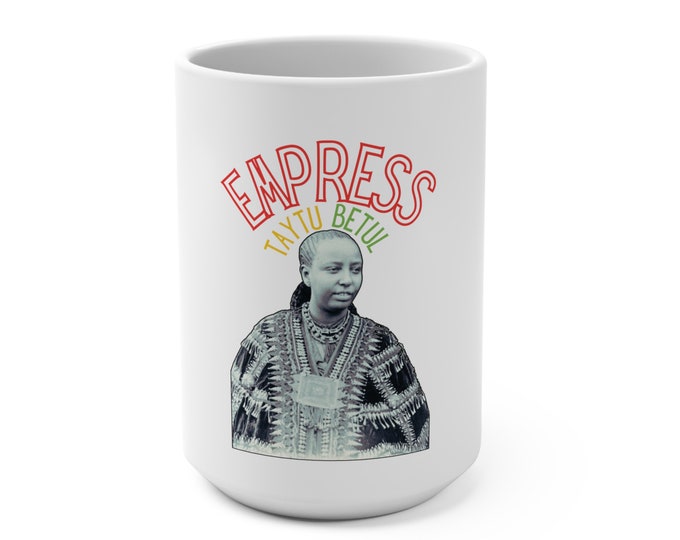 Rastafari Empress Taytu African Fashion Buy Black Woman Reggae Music Melanin Rich Liberation Gift for Her Culture Coffee Tea Mug 15oz