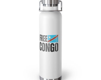 Insulated Bottle Gift for HIM Her 22 oz Free Congo Kinshasa African Liberation Soukous Reggae Music Buy Black Power Rasta