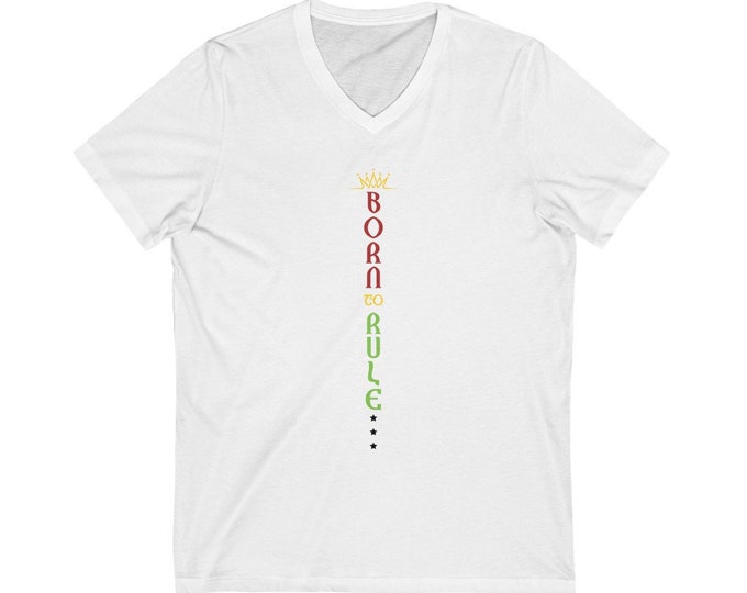 Born to Rule Unisex Jersey Short Sleeve V-Neck Tee