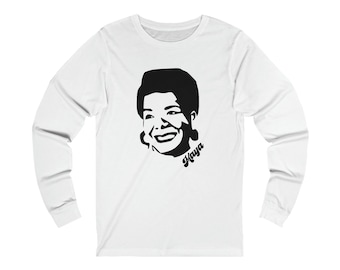 Maya Angelou Civil Rights Porgy and Bess Social Justice African Liberation Melanin Magic Longsleeve T Shirt Gift For Her