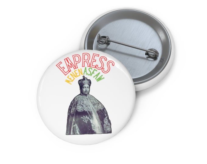 Ethiopia Rastafari Empress Menen African Fashion Buy Black Culture Habesha Women's Melanin Rich Gift for Her Pin Buttons