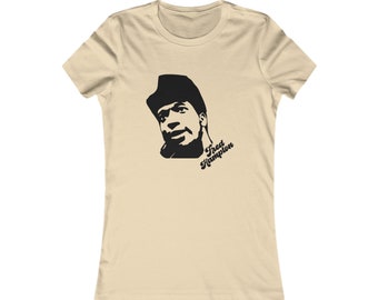Fred Hampton Buy Black Liberation Black Panther Chicago African Fashion Social Justice Womans Cotton Tee Gift For Her