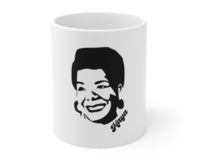 Ceramic Mug Maya Angelou Civil Rights Porgy and Bess Social Justice African Liberation Melanin Magic Ceramic Mug 11oz History Gift For Her