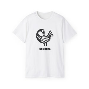 Sankofa Akan Culture Adinkra King Africa Fashion Man Woman Ghana Style Buy Black Liberation Rasta Gift for Her Him T-Shirt