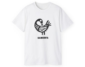 Sankofa Akan Culture Adinkra King Africa Fashion Man Woman Ghana Style Buy Black Liberation Rasta Gift for Her Him T-Shirt